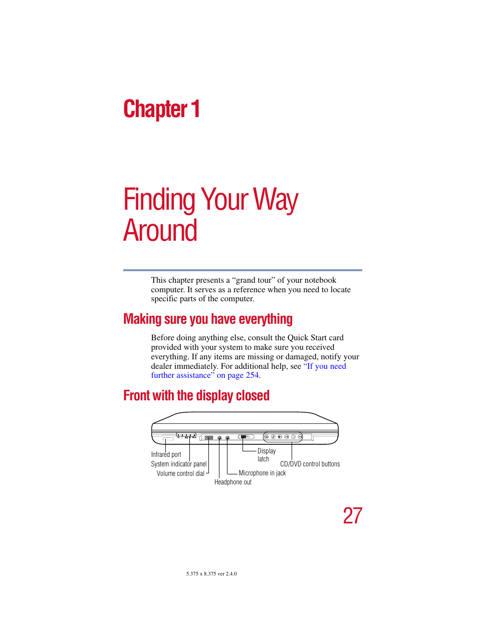 Chapter 1: finding your way around, Making sure you have everything, Front with the display closed | Finding your way around, Chapter 1 | Toshiba 2400 User Manual | Page 27 / 300