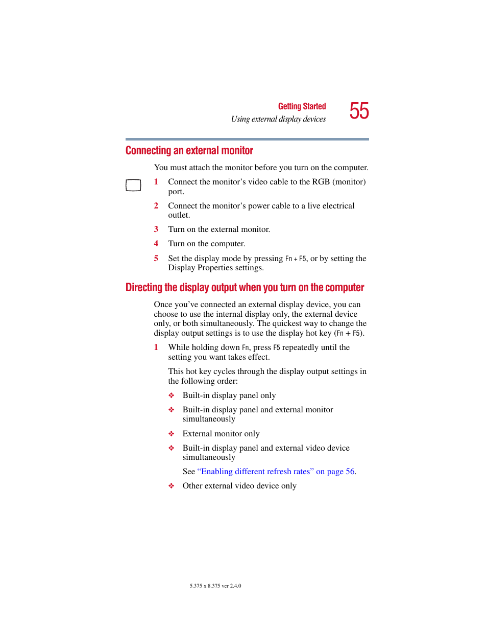 Connecting an external monitor, When you turn on the computer | Toshiba 2400 User Manual | Page 55 / 300