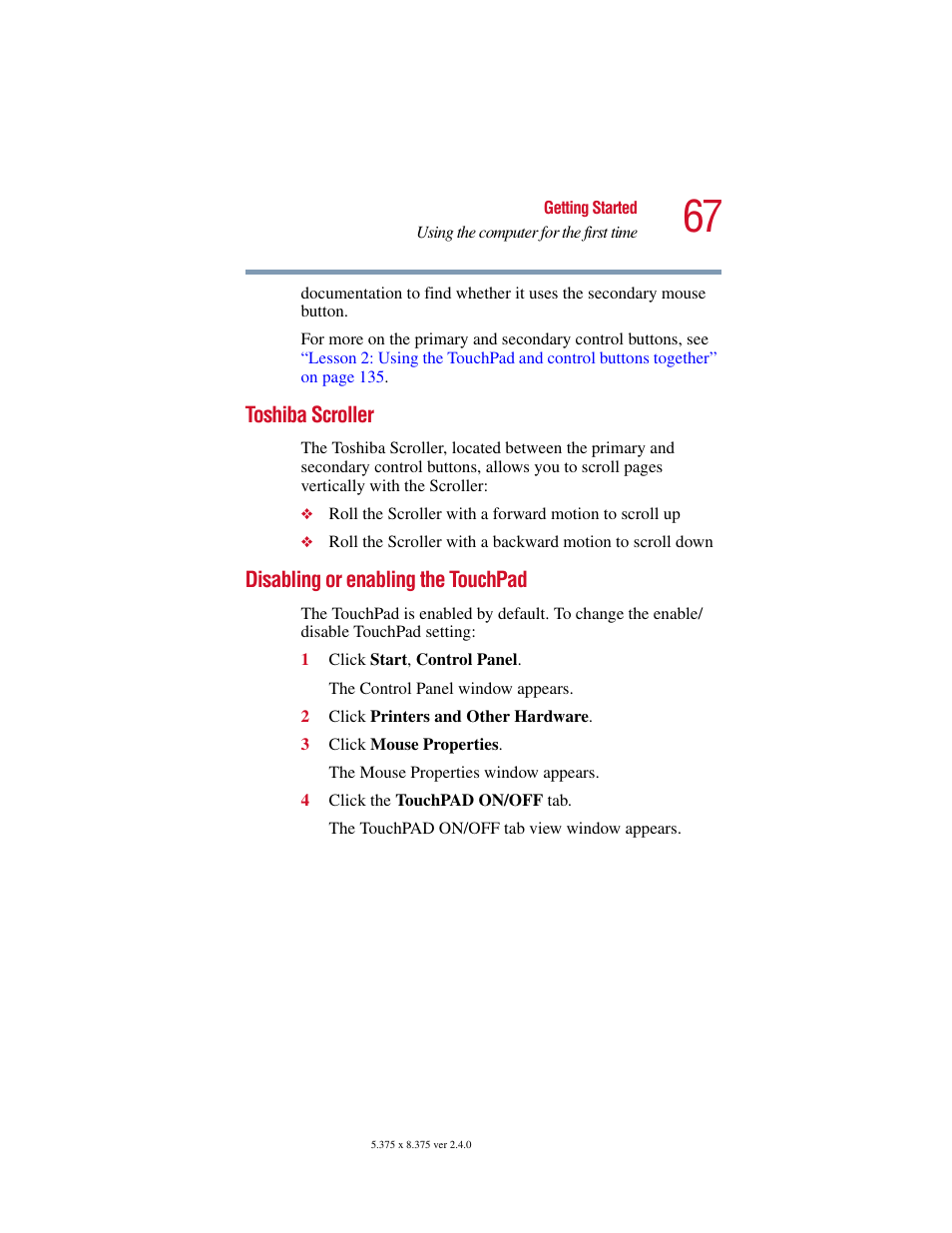 Toshiba scroller, Disabling or enabling the touchpad, Disabling or | Toshiba 2400 User Manual | Page 67 / 300