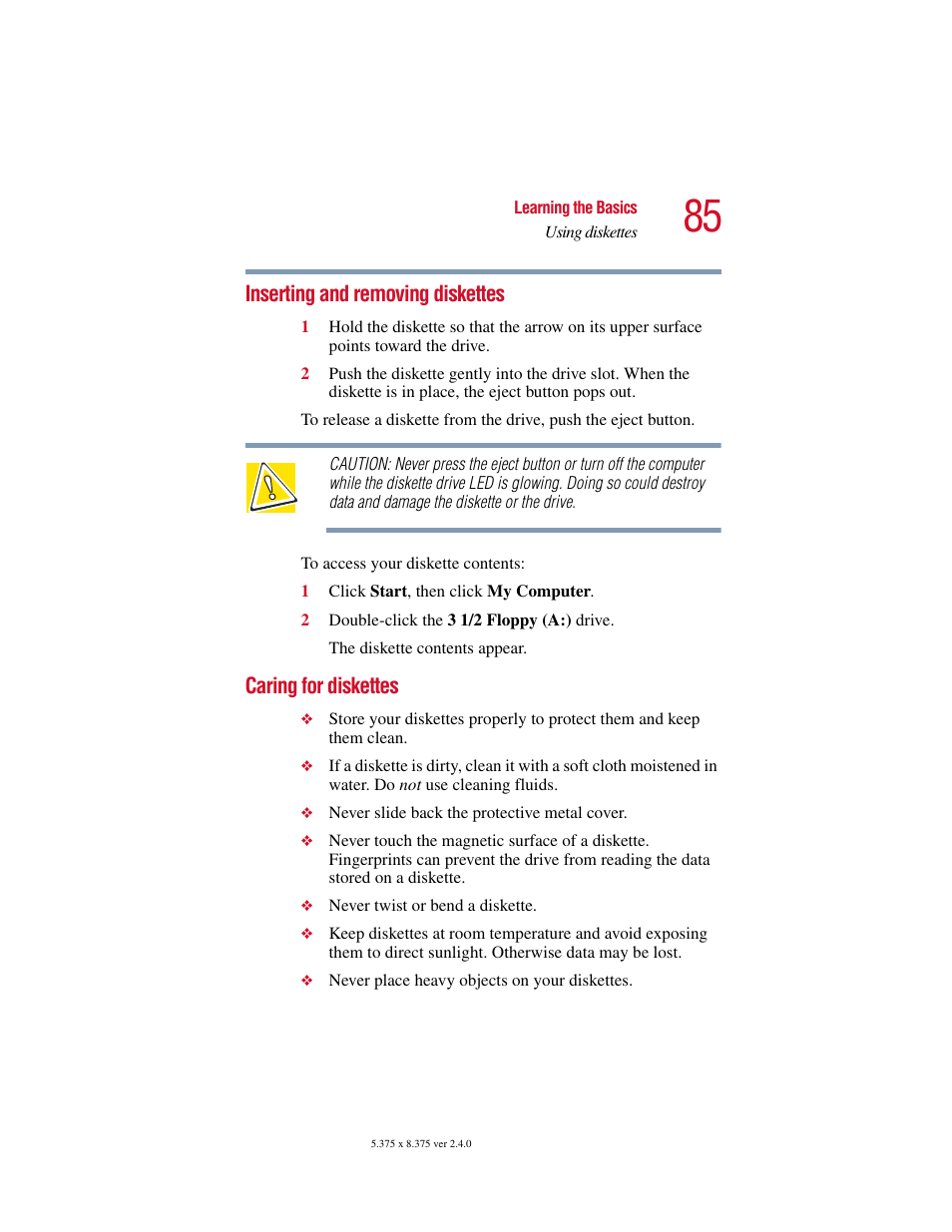 Inserting and removing diskettes, Caring for diskettes | Toshiba 2400 User Manual | Page 85 / 300