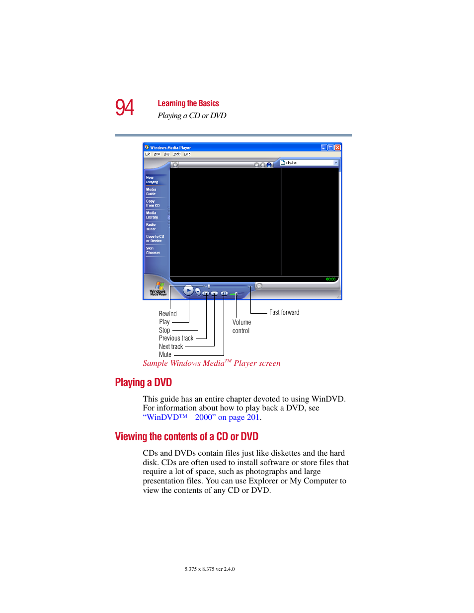 Playing a dvd, Viewing the contents of a cd or dvd, Playing a dvd viewing the contents of a cd or dvd | Toshiba 2400 User Manual | Page 94 / 300