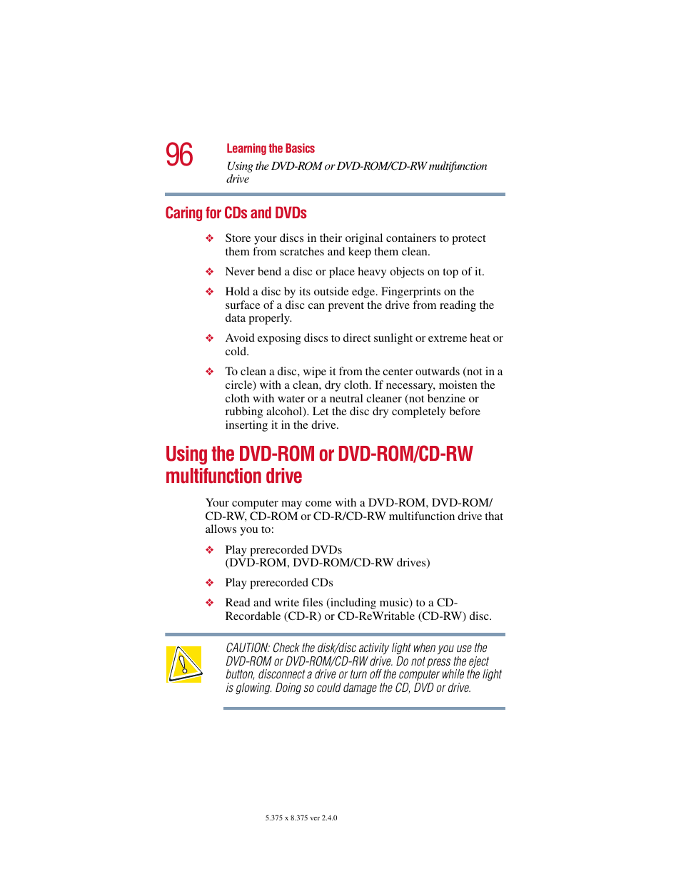 Caring for cds and dvds, Using the dvd-rom or, Dvd-rom/cd-rw multifunction drive | Toshiba 2400 User Manual | Page 96 / 300