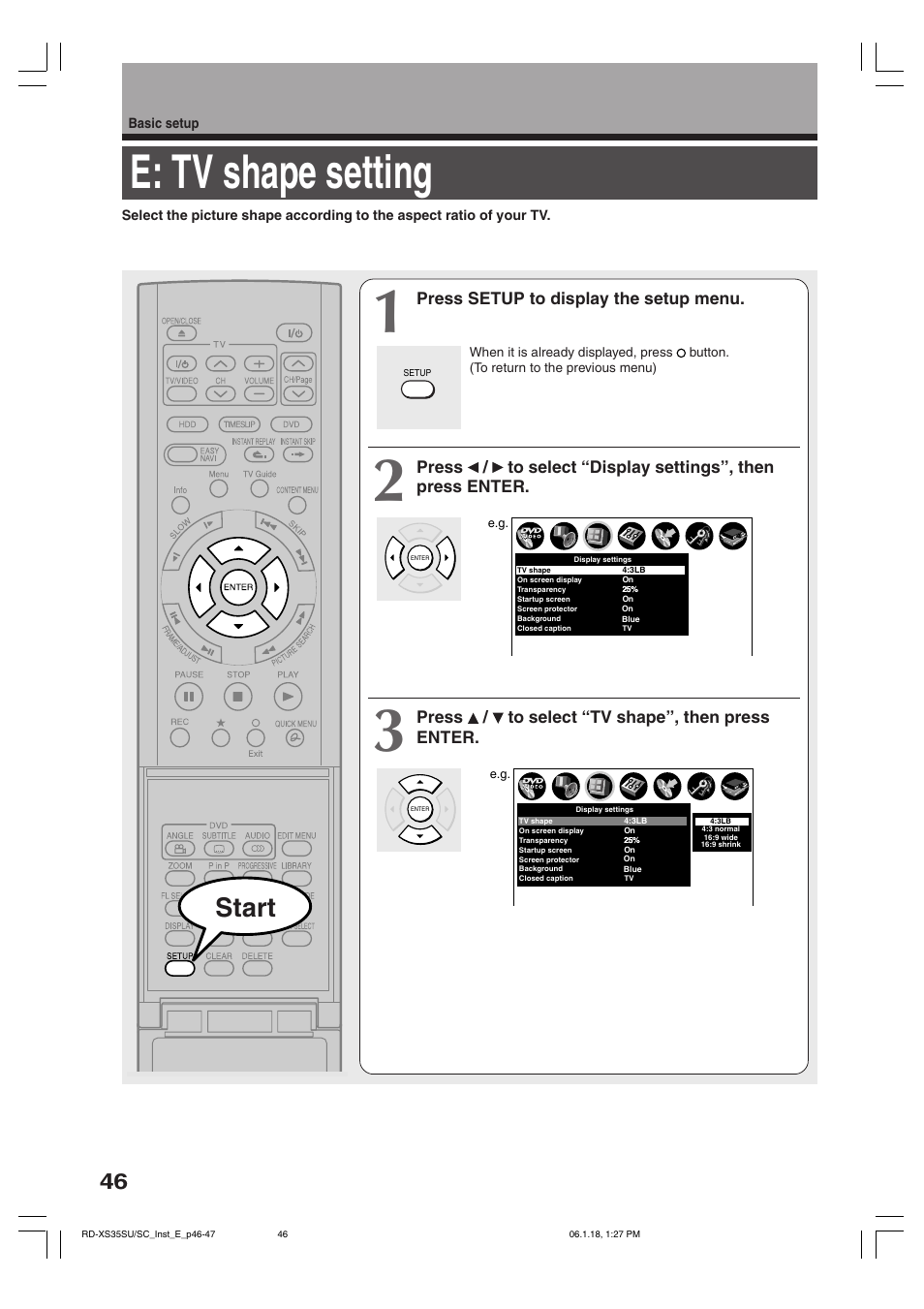 E: tv shape setting, Start, Press setup to display the setup menu | Press / to select “tv shape”, then press enter | Toshiba RD-XS35SC User Manual | Page 46 / 56