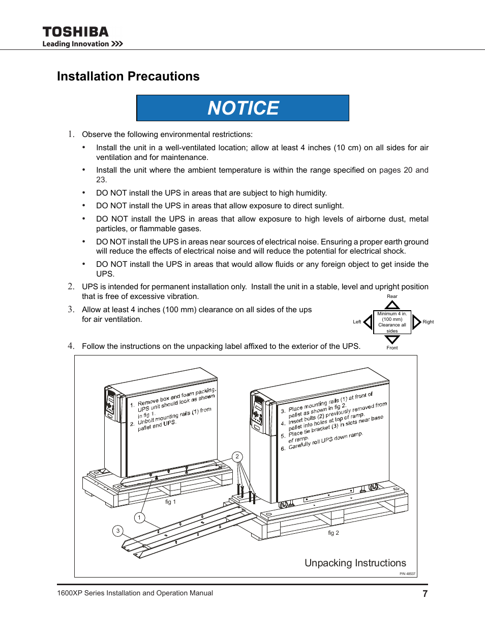 Installation precautions, Notice, Warning | Unpacking instructions, Uninterruptible power supply, Observe the following environmental restrictions, External battery cabinet, Typeform output, Input serial no | Toshiba UNINTERRUPTIBLE POWER SYSTEM 1600XP User Manual | Page 15 / 90