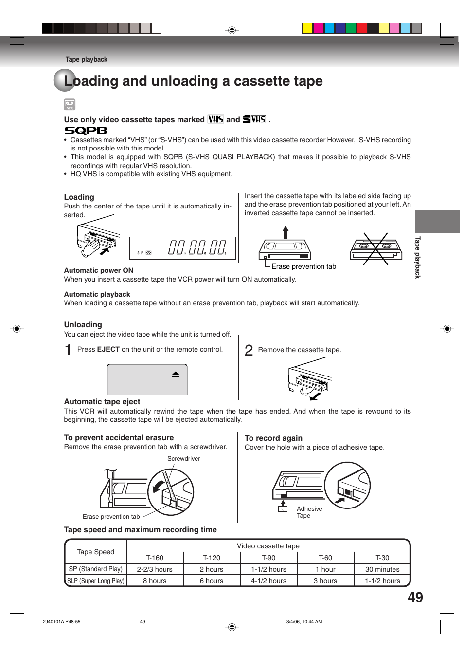 Loading and unloading a cassette tape | Toshiba Hi-Fi VCR & DVD Video Recorder D-VR5SU User Manual | Page 49 / 92