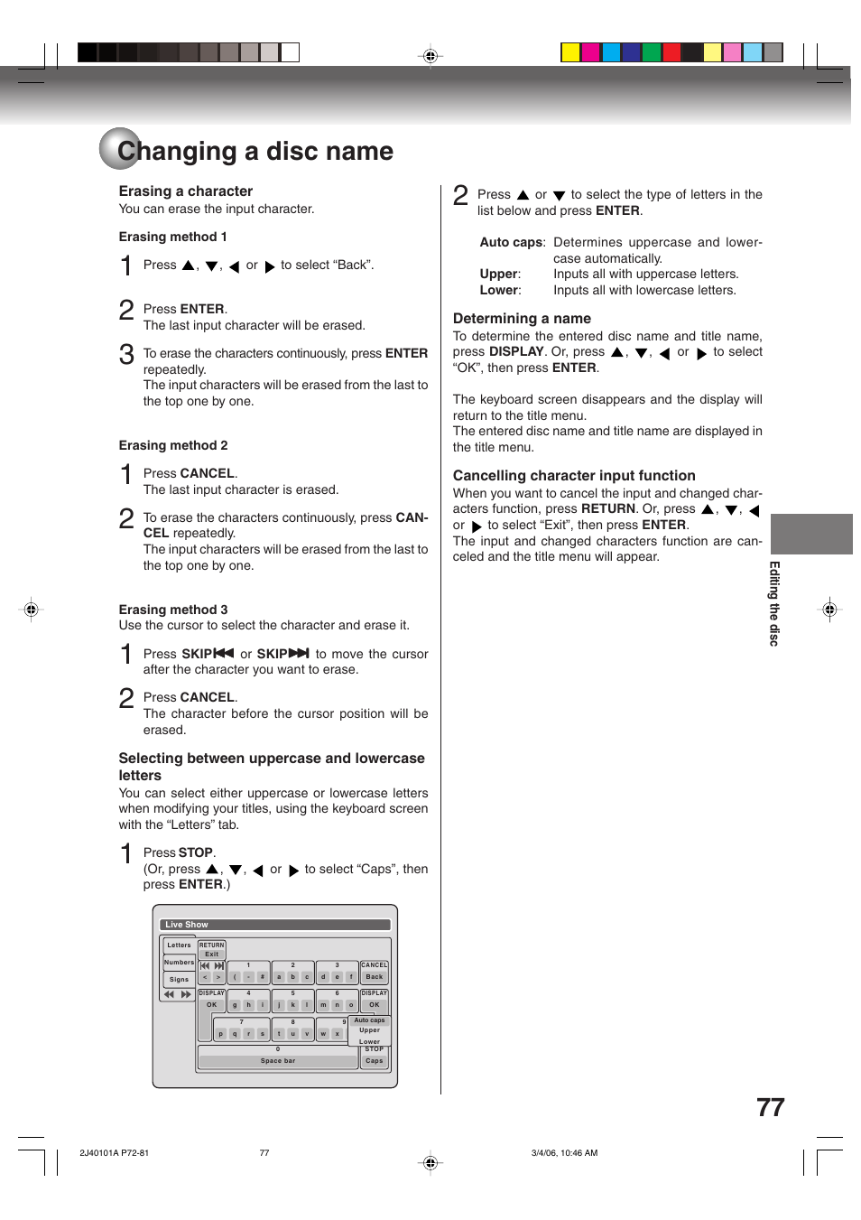 77 changing a disc name, Erasing a character, Selecting between uppercase and lowercase letters | Determining a name, Cancelling character input function | Toshiba Hi-Fi VCR & DVD Video Recorder D-VR5SU User Manual | Page 77 / 92