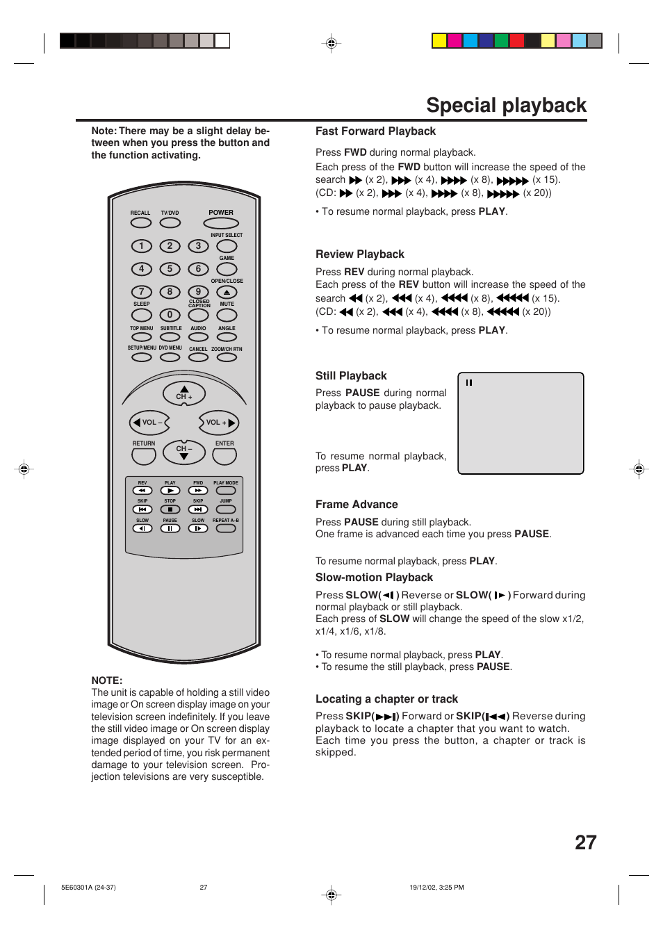 Special playback, 27 special playback, Still playback | Frame advance, Slow-motion playback, Locating a chapter or track, Fast forward playback, Review playback | Toshiba MD13N3 User Manual | Page 27 / 47