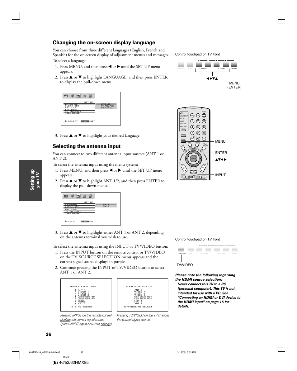 Changing the on-screen display language, Selecting the antenna input, Press y or z to highlight your desired language | Menu (enter) x •zy yzx | Toshiba 46HMX85 User Manual | Page 26 / 72