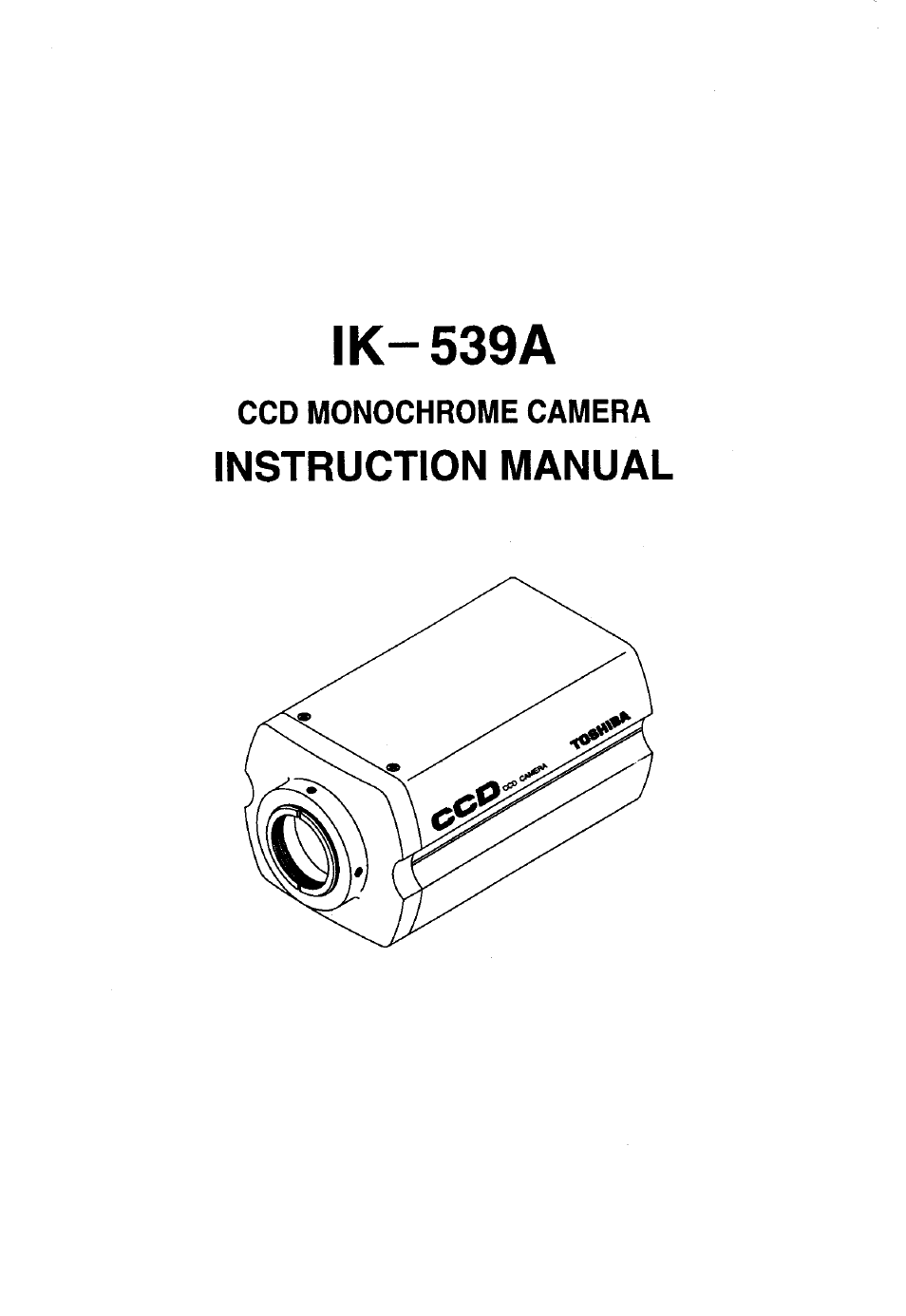 Toshiba CCD Monochrome Camera IK-539A User Manual | 10 pages