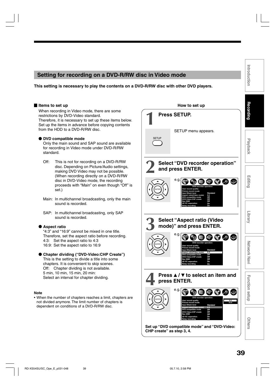 Press setup, Select “dvd recorder operation” and press enter, Select “aspect ratio (video mode)” and press enter | Press / to select an item and press enter | Toshiba RD-XS54SU User Manual | Page 39 / 100