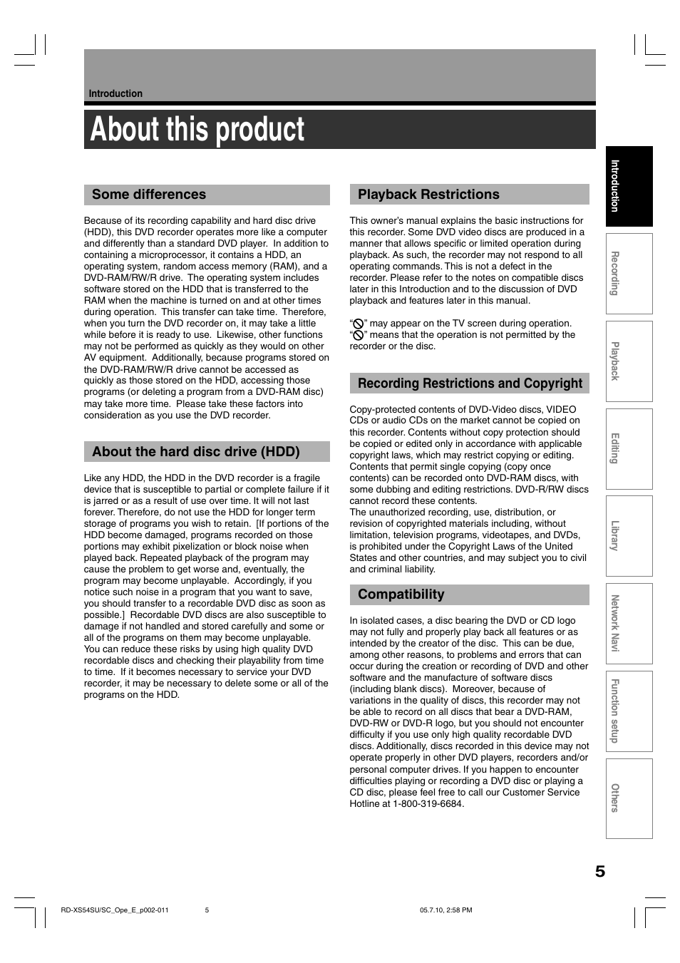 About this product, Some differences, About the hard disc drive (hdd) | Playback restrictions, Recording restrictions and copyright, Compatibility | Toshiba RD-XS54SU User Manual | Page 5 / 100