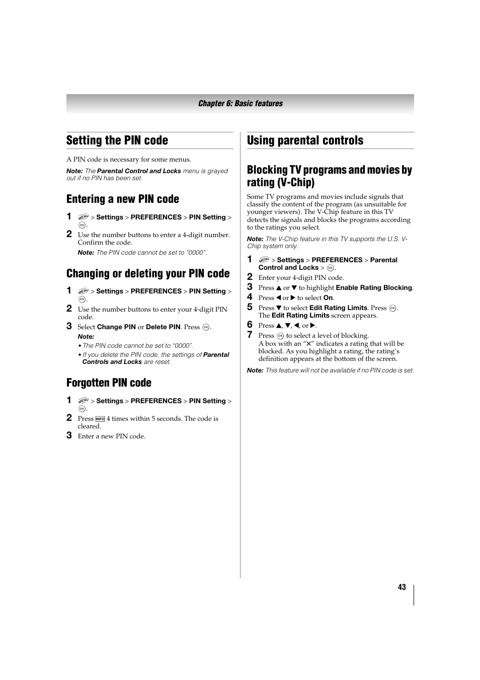 Setting the pin code, Entering a new pin code, Changing or deleting your pin code | Forgotten pin code, Using parental controls, Blocking tv programs and movies by rating (v-chip) | Toshiba 32TL515U User Manual | Page 43 / 102