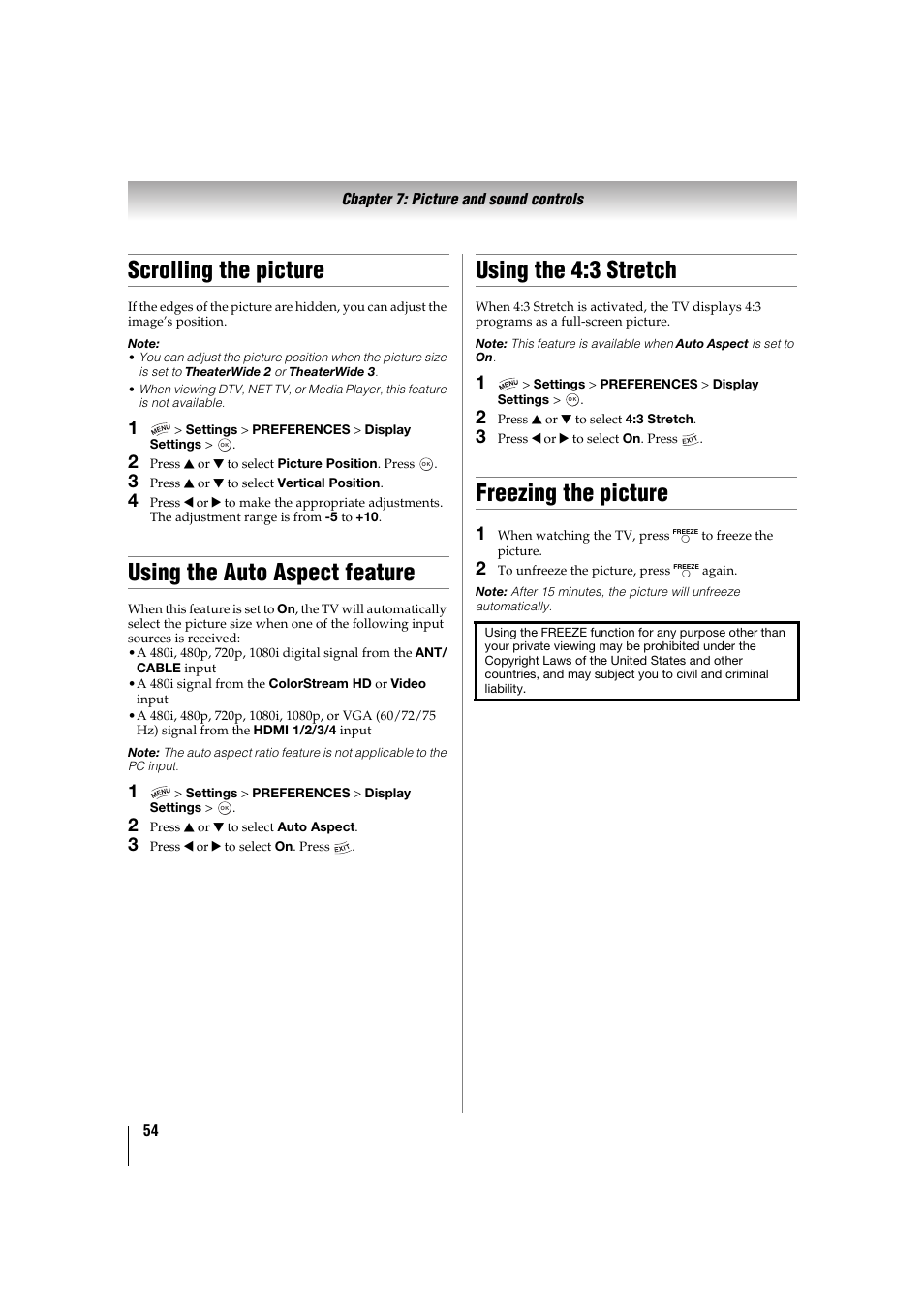 Scrolling the picture, Using the auto aspect feature, Using the 4:3 stretch | Freezing the picture, P. 54) | Toshiba 32TL515U User Manual | Page 54 / 102