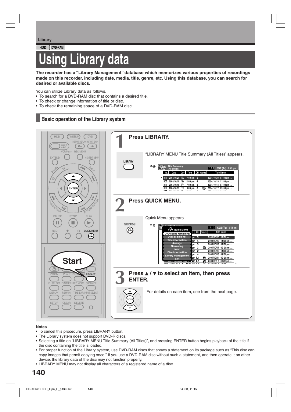 Using library data, Start, Basic operation of the library system | Press library, Press quick menu, Press / to select an item, then press enter, Library | Toshiba RD-XS52SC User Manual | Page 140 / 179