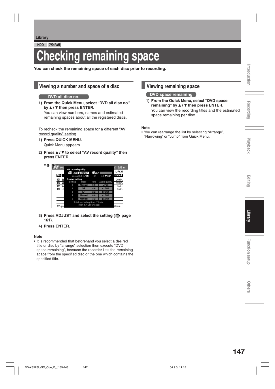 Checking remaining space, Viewing a number and space of a disc, Viewing remaining space | Dvd all disc no, Dvd space remaining | Toshiba RD-XS52SC User Manual | Page 147 / 179