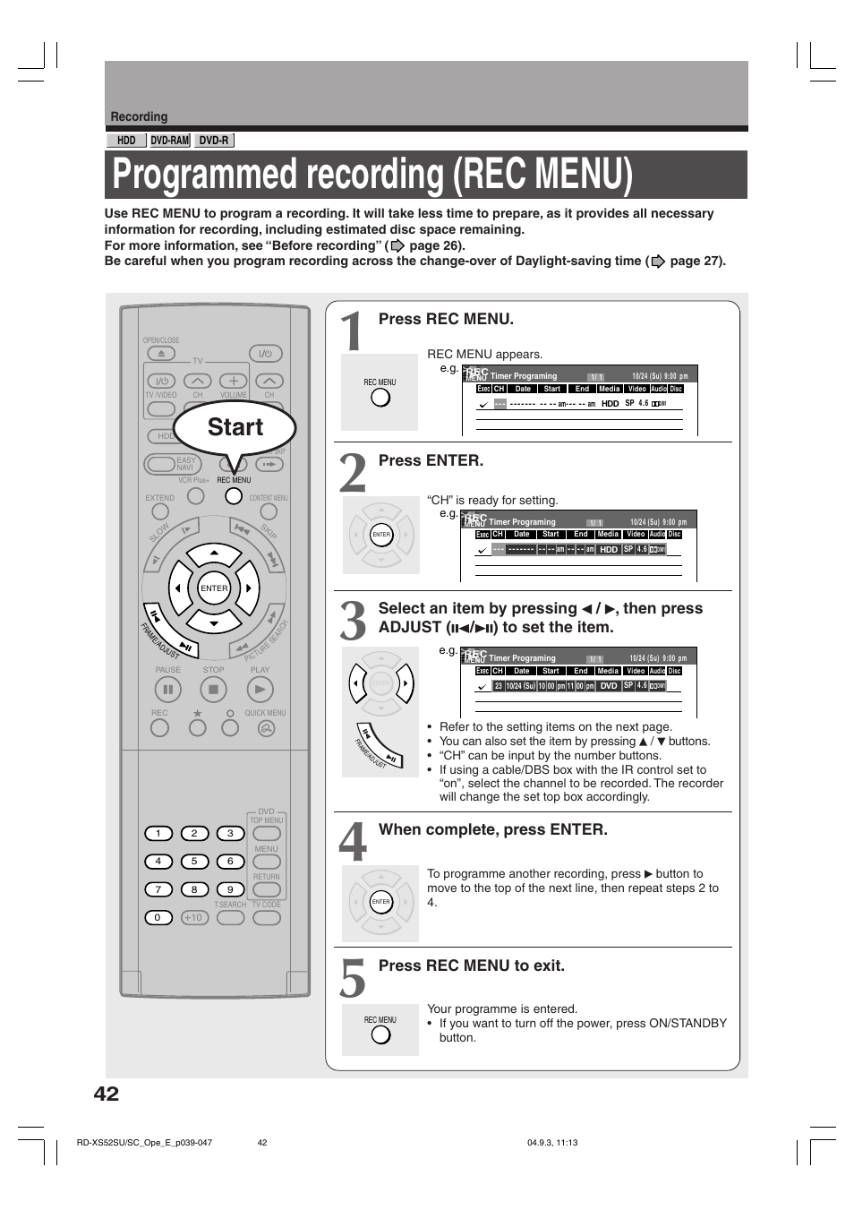 Programmed recording (rec menu), Start, Press rec menu | Press enter, When complete, press enter, Press rec menu to exit | Toshiba RD-XS52SC User Manual | Page 42 / 179