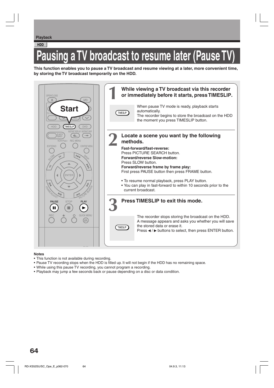 Pausing a tv broadcast to resume later (pause tv), Start, Locate a scene you want by the following methods | Press timeslip to exit this mode | Toshiba RD-XS52SC User Manual | Page 64 / 179