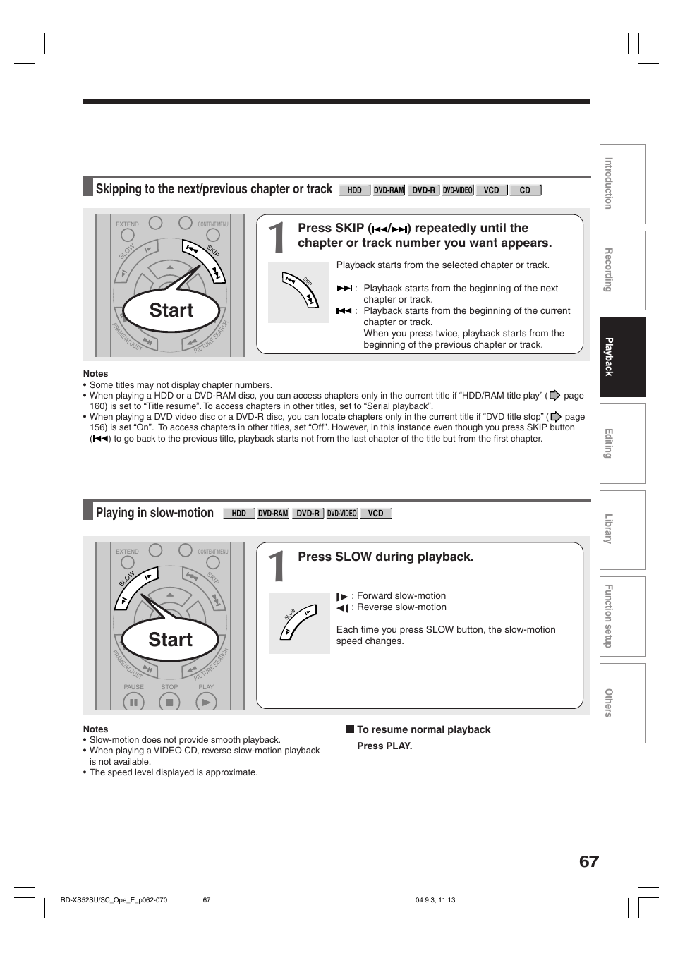 Start, Skipping to the next/previous chapter or track, Playing in slow-motion | Press slow during playback | Toshiba RD-XS52SC User Manual | Page 67 / 179