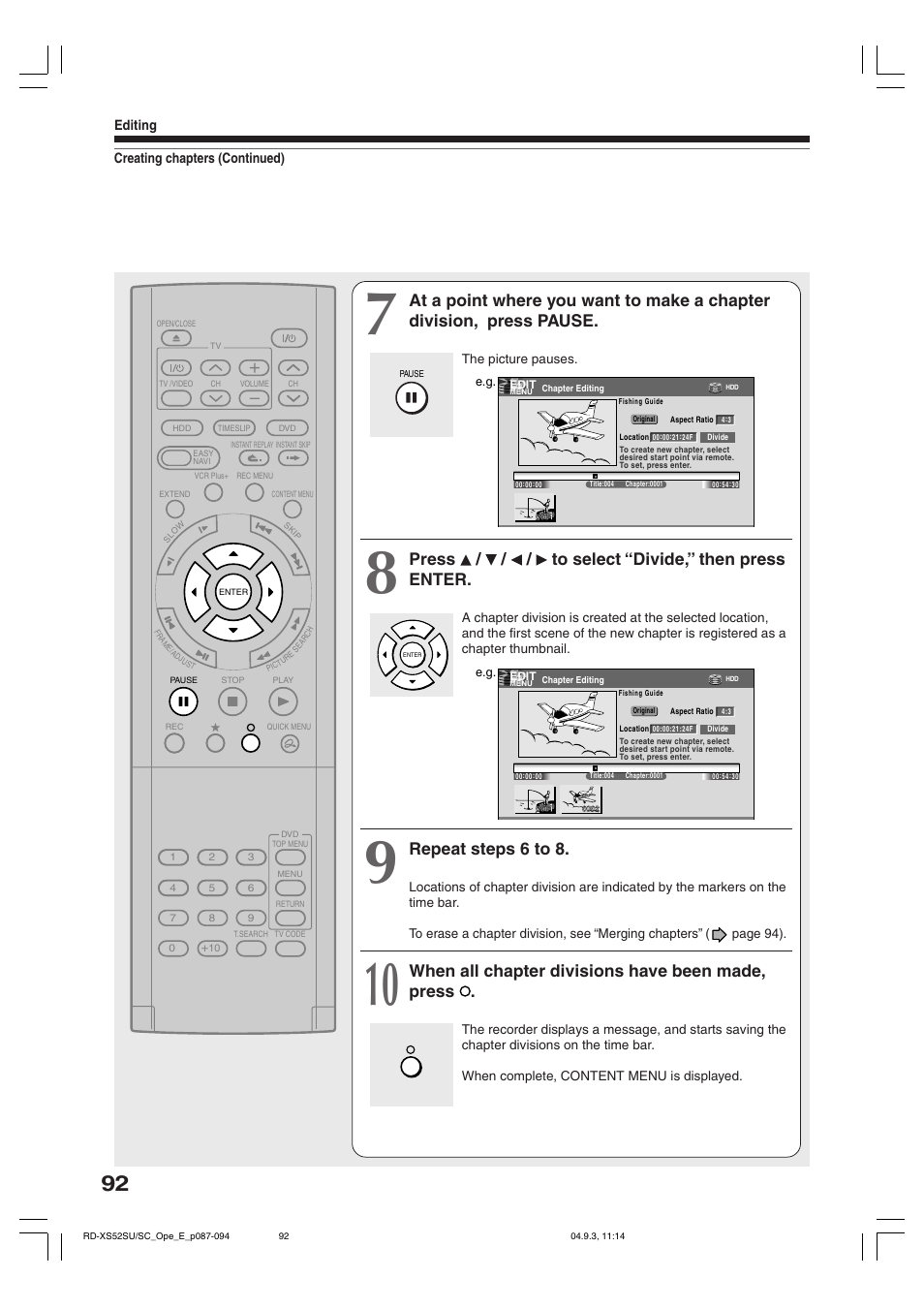 Press / / / to select “divide,” then press enter, Repeat steps 6 to 8, When all chapter divisions have been made, press | Toshiba RD-XS52SC User Manual | Page 92 / 179