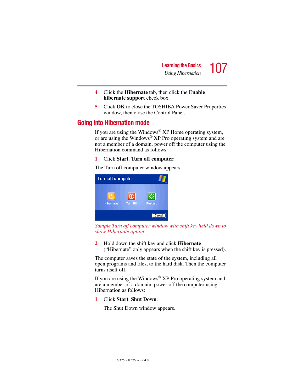 Going into hibernation mode | Toshiba Satellite 2415 Series User Manual | Page 107 / 279