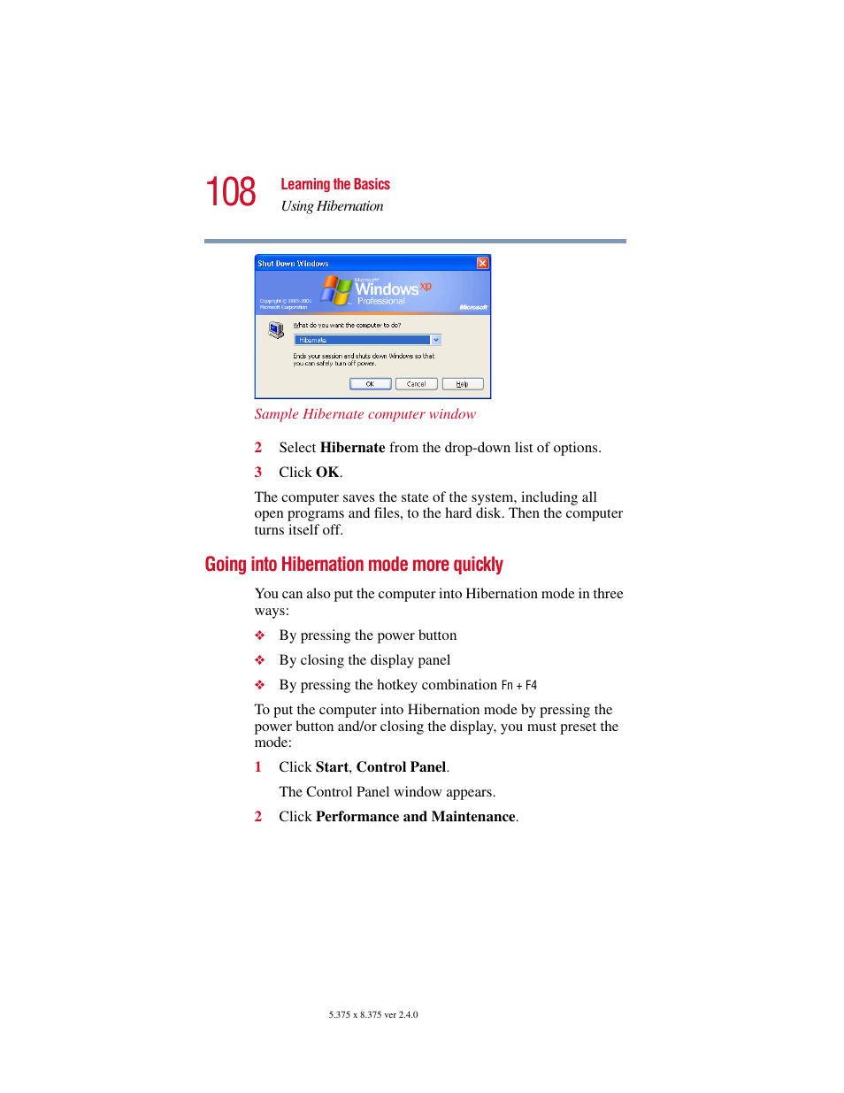 Going into hibernation mode more quickly | Toshiba Satellite 2415 Series User Manual | Page 108 / 279