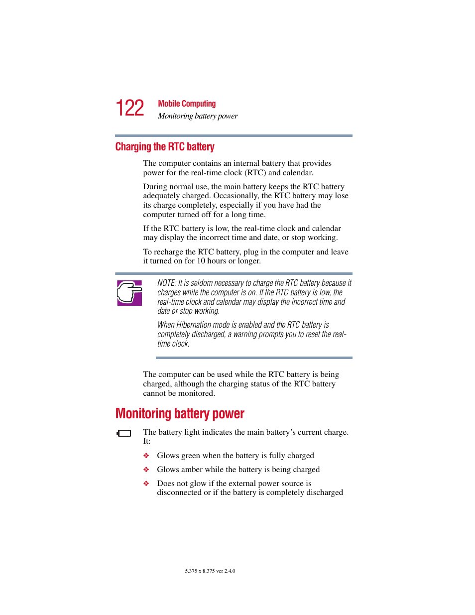 Charging the rtc battery, Monitoring battery power, Monitoring battery power” on | Toshiba Satellite 2415 Series User Manual | Page 122 / 279