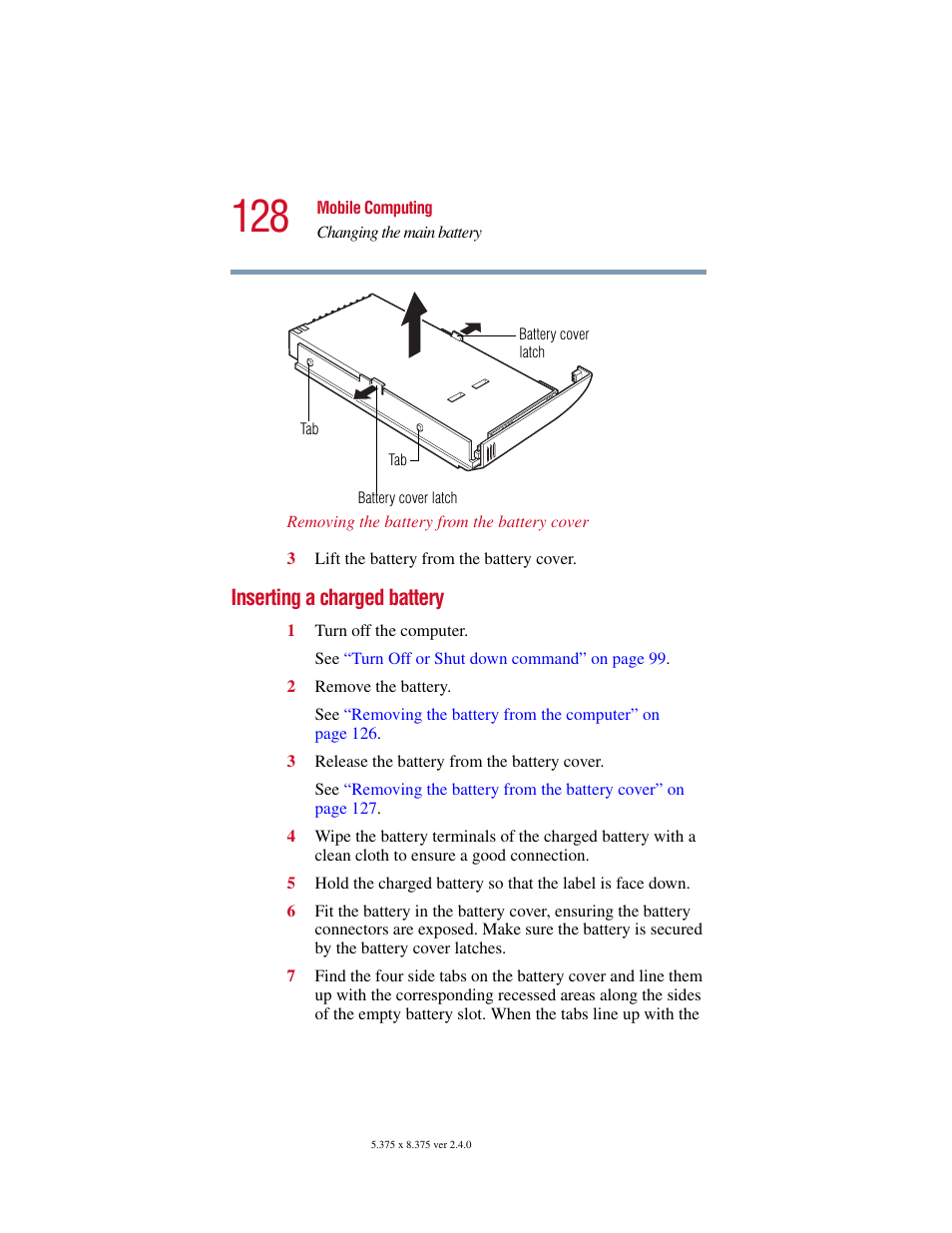 Inserting a charged battery | Toshiba Satellite 2415 Series User Manual | Page 128 / 279