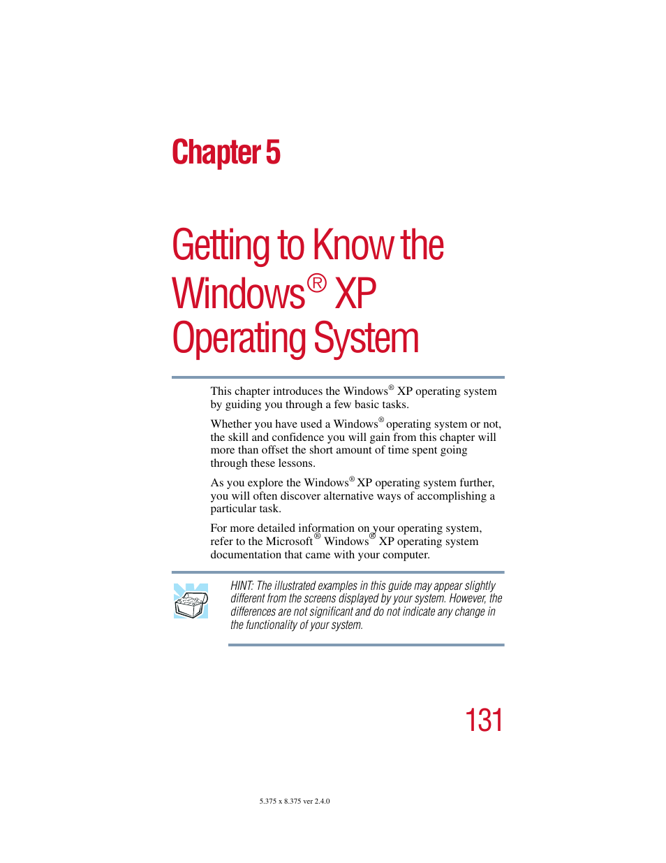 Chapter 5: getting to know the windows, Getting to know the windows, Xp operating system | Chapter 5 | Toshiba Satellite 2415 Series User Manual | Page 131 / 279