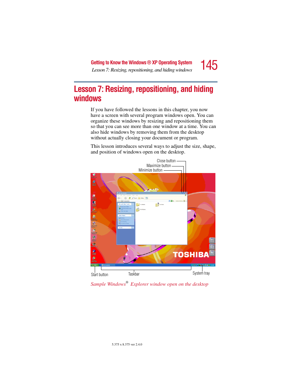 Lesson 7: resizing, repositioning, And hiding windows | Toshiba Satellite 2415 Series User Manual | Page 145 / 279