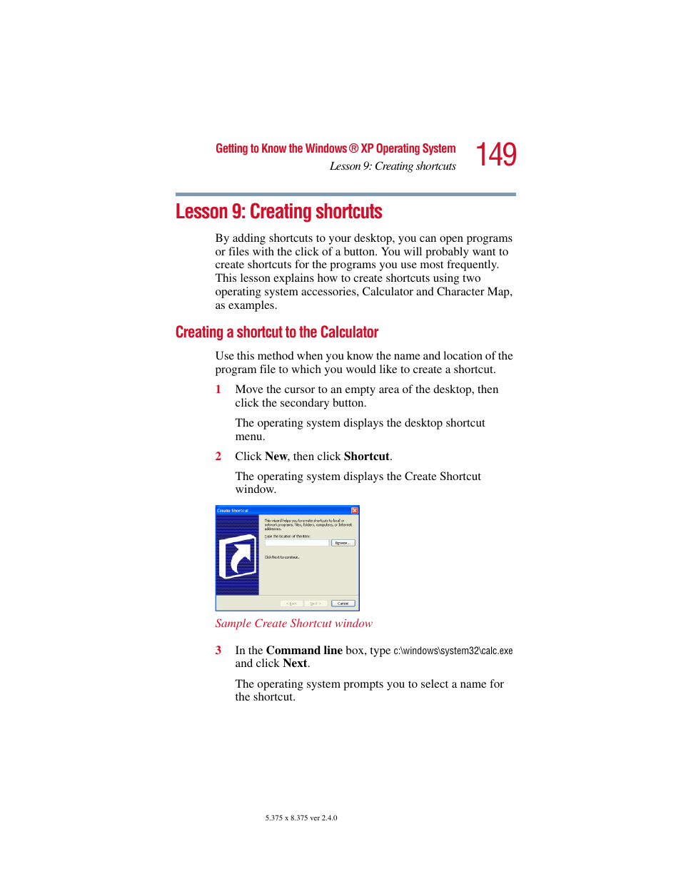 Lesson 9: creating shortcuts, Creating a shortcut to the calculator | Toshiba Satellite 2415 Series User Manual | Page 149 / 279