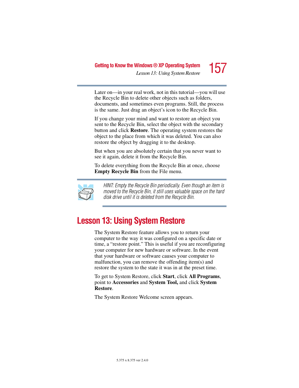 Lesson 13: using system restore | Toshiba Satellite 2415 Series User Manual | Page 157 / 279