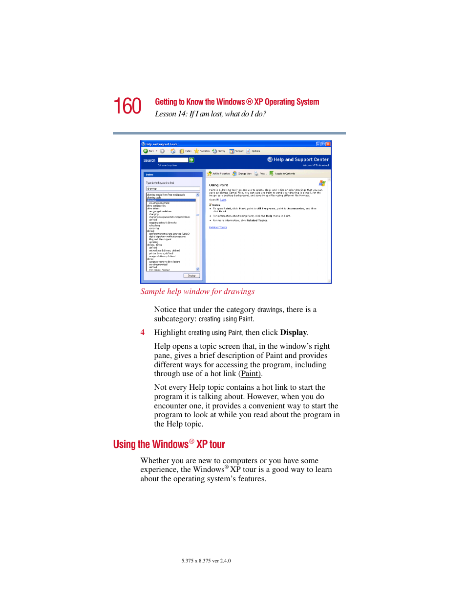 Using the windows® xp tour, Using the windows, Xp tour | Toshiba Satellite 2415 Series User Manual | Page 160 / 279