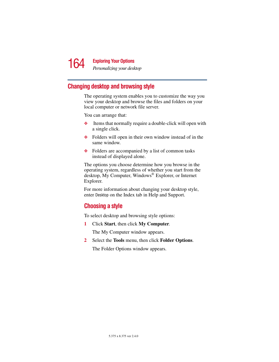 Changing desktop and browsing style, Choosing a style | Toshiba Satellite 2415 Series User Manual | Page 164 / 279