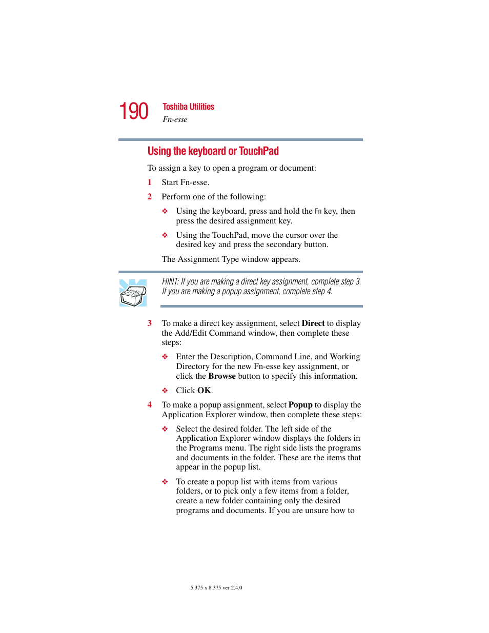 Using the keyboard or touchpad | Toshiba Satellite 2415 Series User Manual | Page 190 / 279