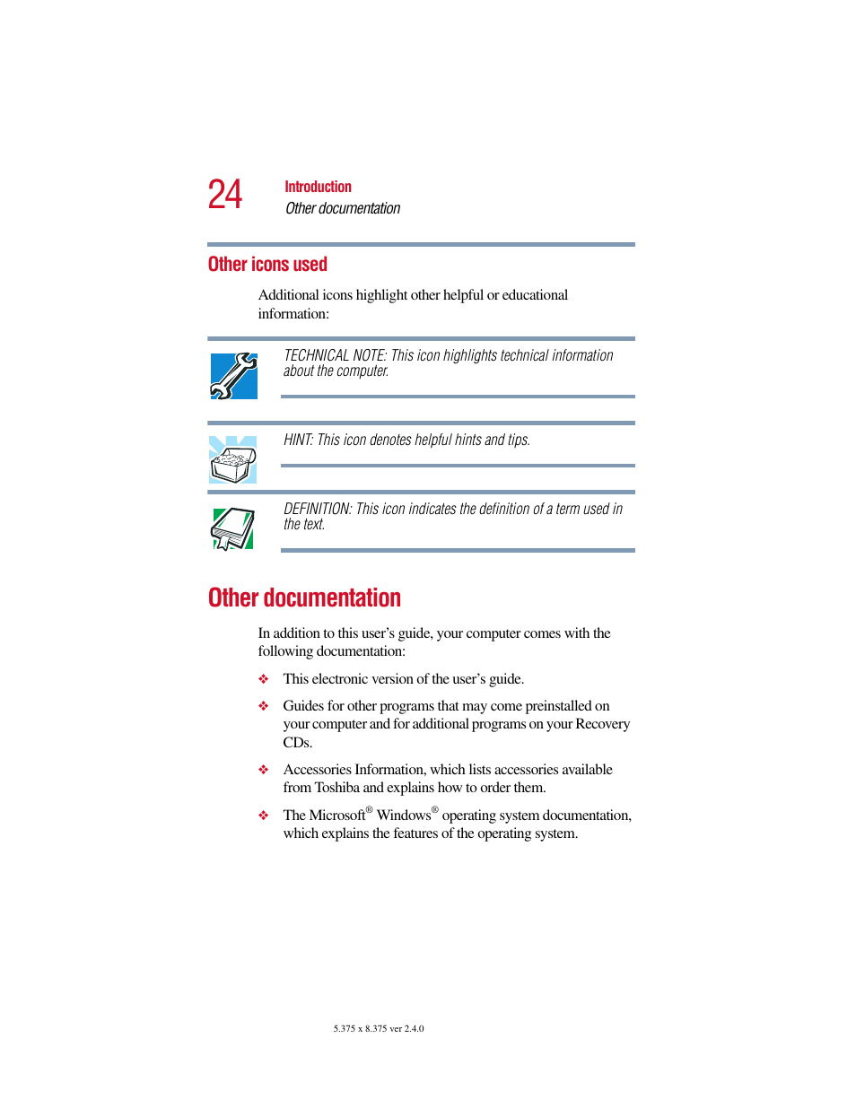 Other icons used, Other documentation | Toshiba Satellite 2415 Series User Manual | Page 24 / 279