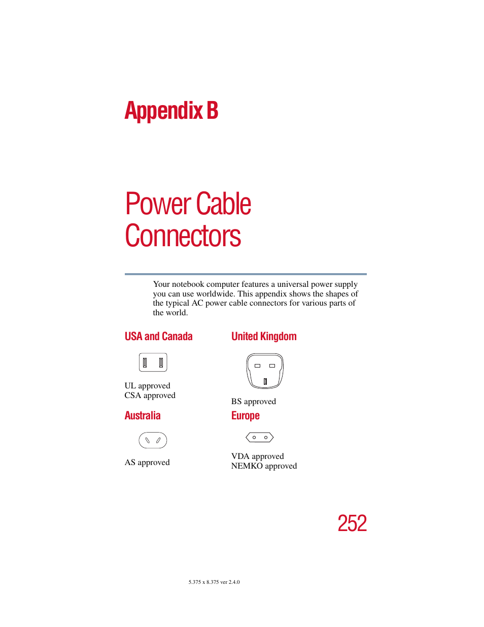 Appendix b: power cable connectors, Usa and canada, United kingdom | Australia, Europe, Usa and canada united kingdom australia europe, Power cable connectors, Appendix b | Toshiba Satellite 2415 Series User Manual | Page 252 / 279