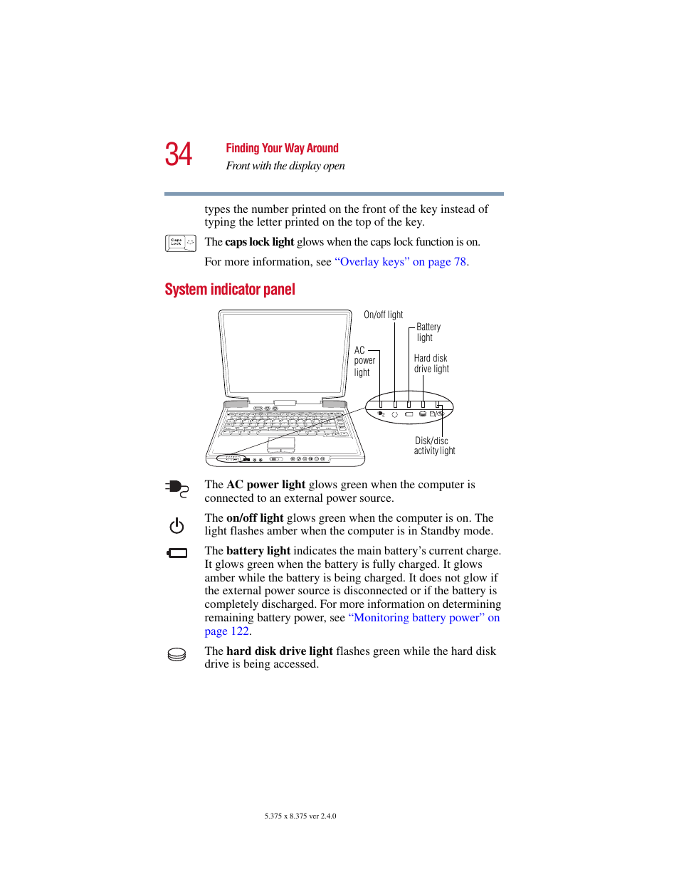 System indicator panel, Of these lights, see | Toshiba Satellite 2415 Series User Manual | Page 34 / 279