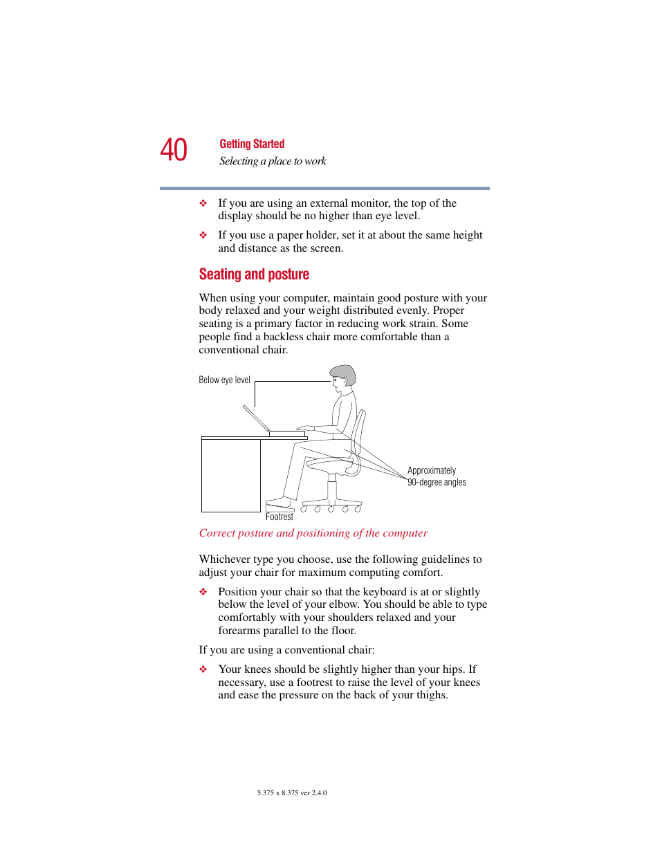 Seating and posture | Toshiba Satellite 2415 Series User Manual | Page 40 / 279