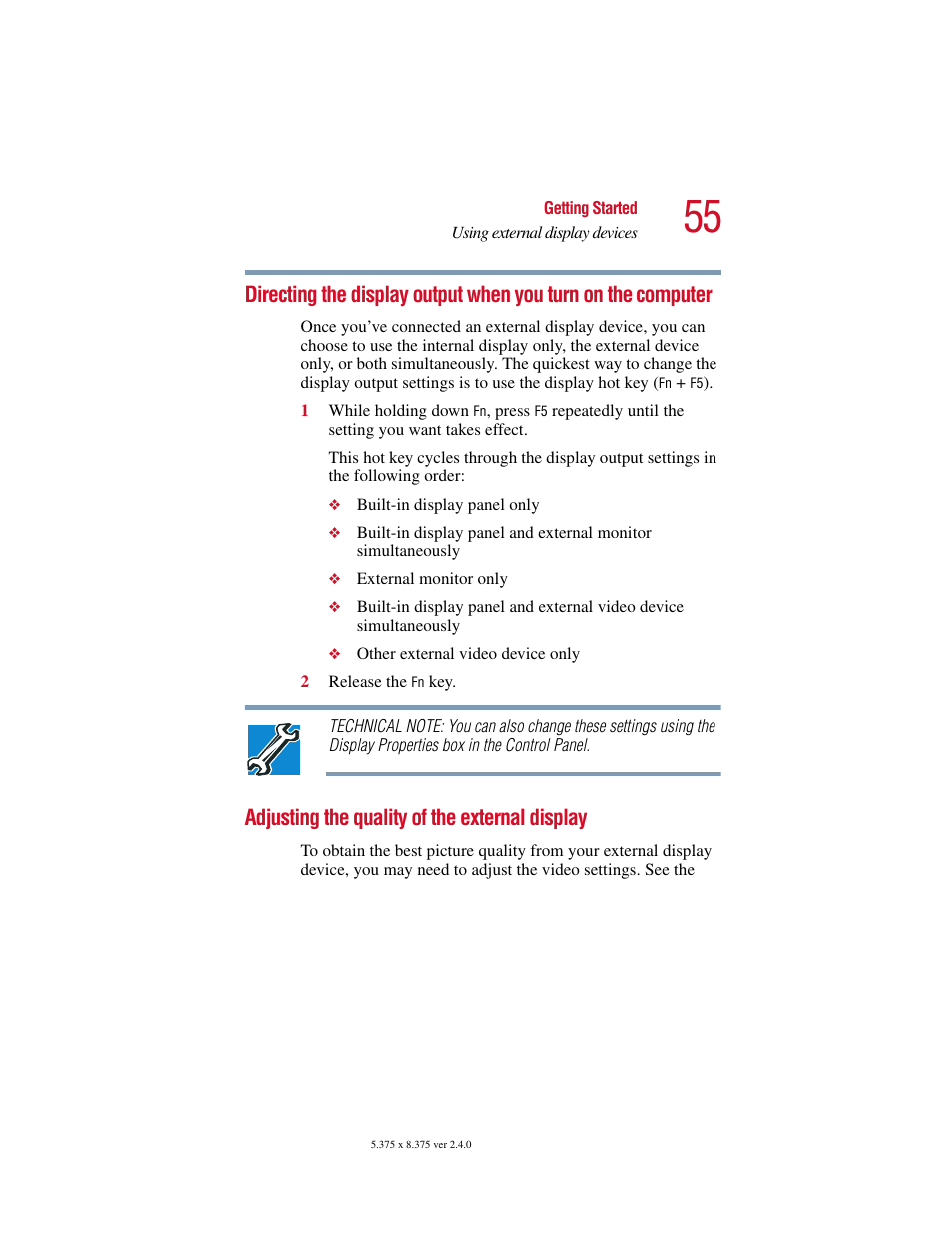 Adjusting the quality of the external display, Directing the display output, When you turn on the computer | Toshiba Satellite 2415 Series User Manual | Page 55 / 279