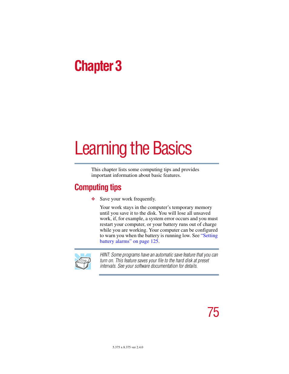 Chapter 3: learning the basics, Computing tips, Learning the basics | Chapter 3 | Toshiba Satellite 2415 Series User Manual | Page 75 / 279