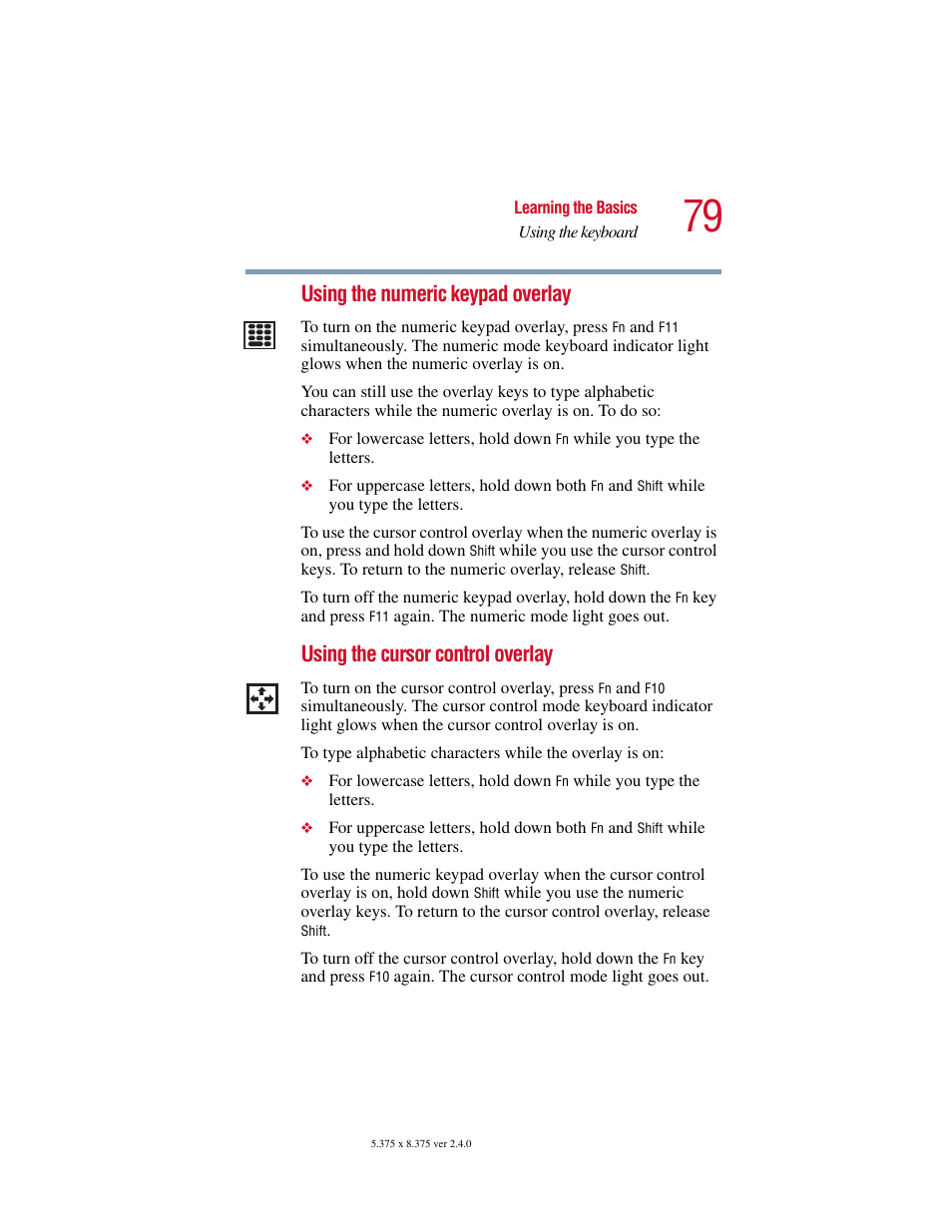 Using the numeric keypad overlay, Using the cursor control overlay | Toshiba Satellite 2415 Series User Manual | Page 79 / 279