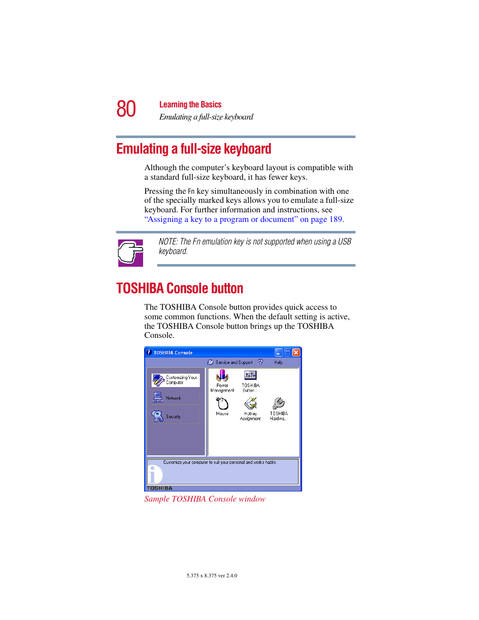 Emulating a full-size keyboard, Toshiba console button | Toshiba Satellite 2415 Series User Manual | Page 80 / 279
