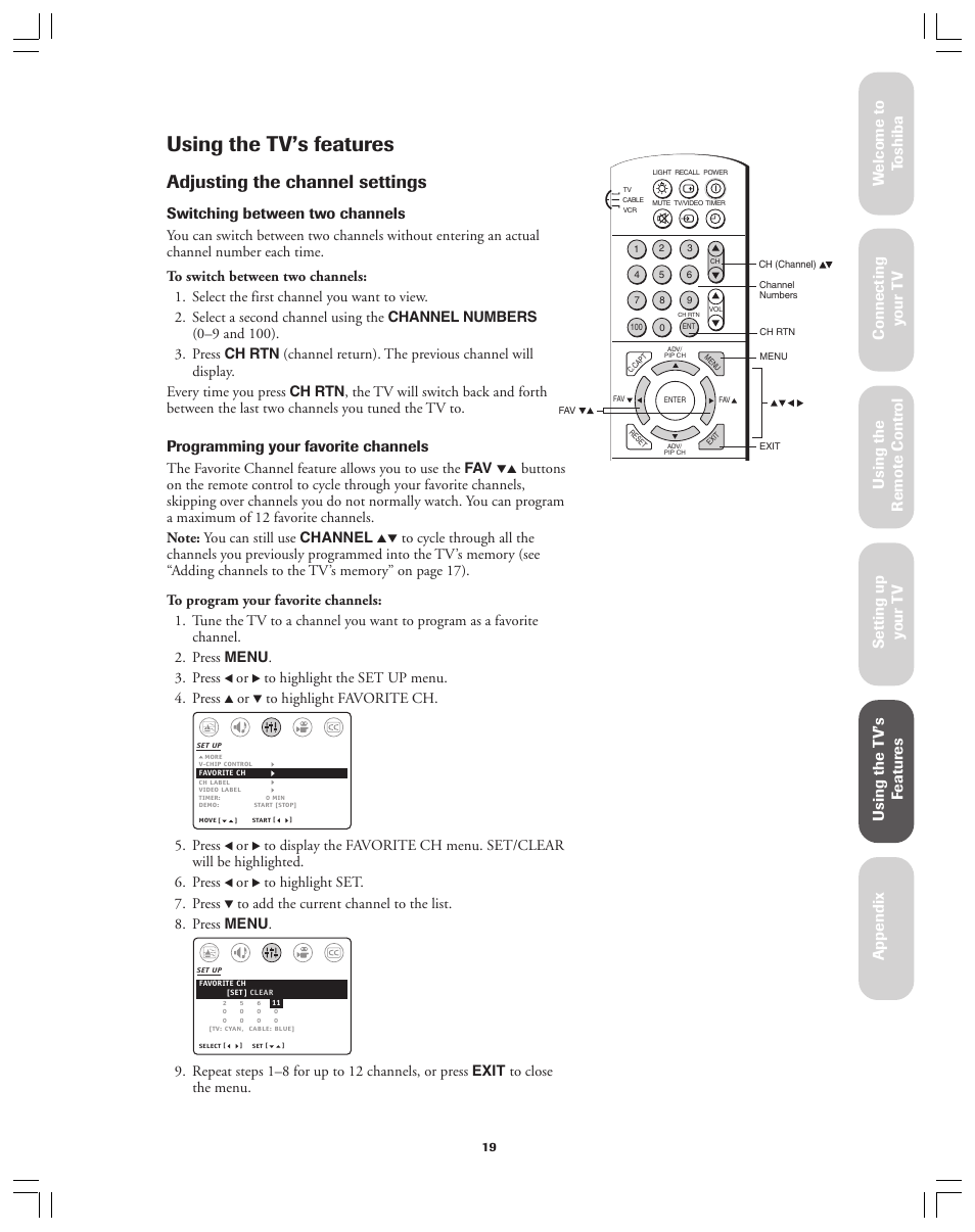 Using the tv's features, Adjusting the channel settings, Using the tv’s features | Ref er ence, Switching between two channels, Programming your favorite channels, Press | Toshiba 36A12 User Manual | Page 19 / 41