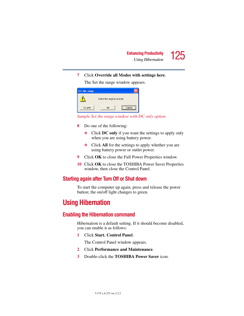 Starting again after turn off or shut down, Using hibernation, Enabling the hibernation command | Toshiba VIRTUALTECH C6609-1201M1 User Manual | Page 125 / 209