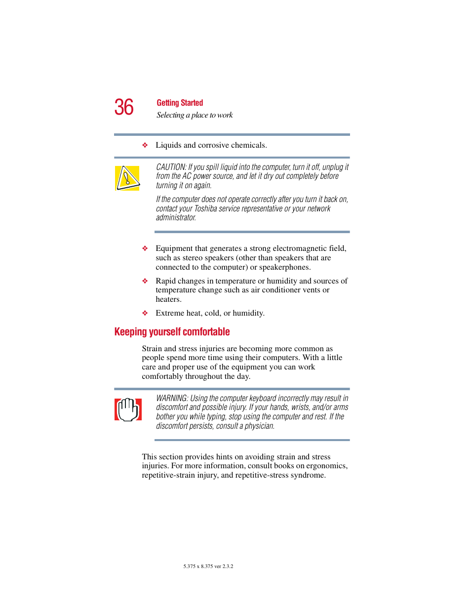 Keeping yourself comfortable | Toshiba VIRTUALTECH C6609-1201M1 User Manual | Page 36 / 209