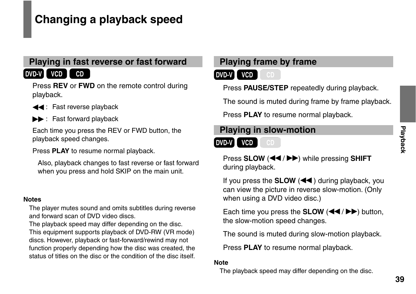 Changing a playback speed, Playing in fast reverse or fast forward, Playing frame by frame | Playing in slow-motion | Toshiba SD-P2900SR User Manual | Page 39 / 80