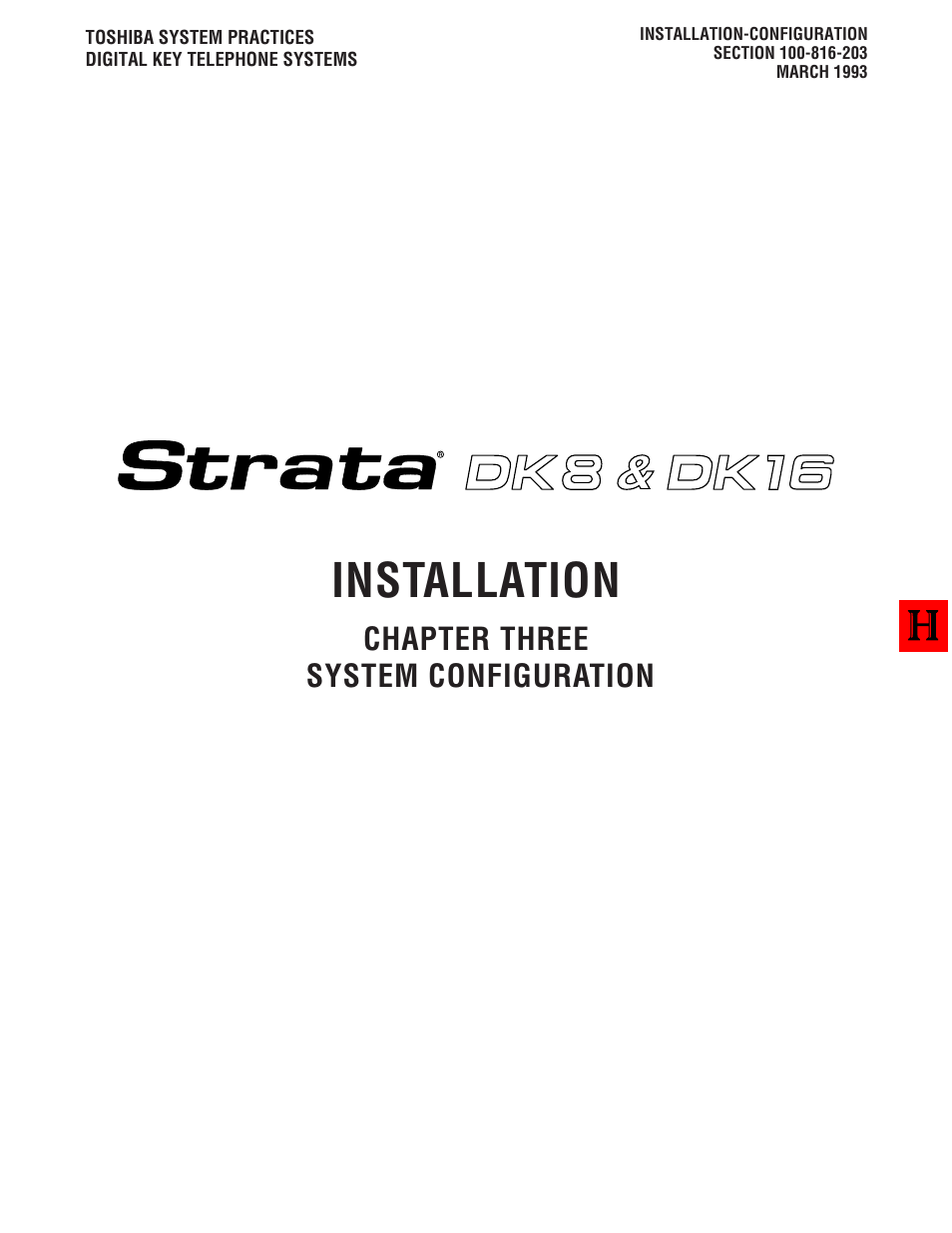 Chapter 3 - system configuration, Installation, Chapter three system configuration | Toshiba Strata DK8 User Manual | Page 19 / 321