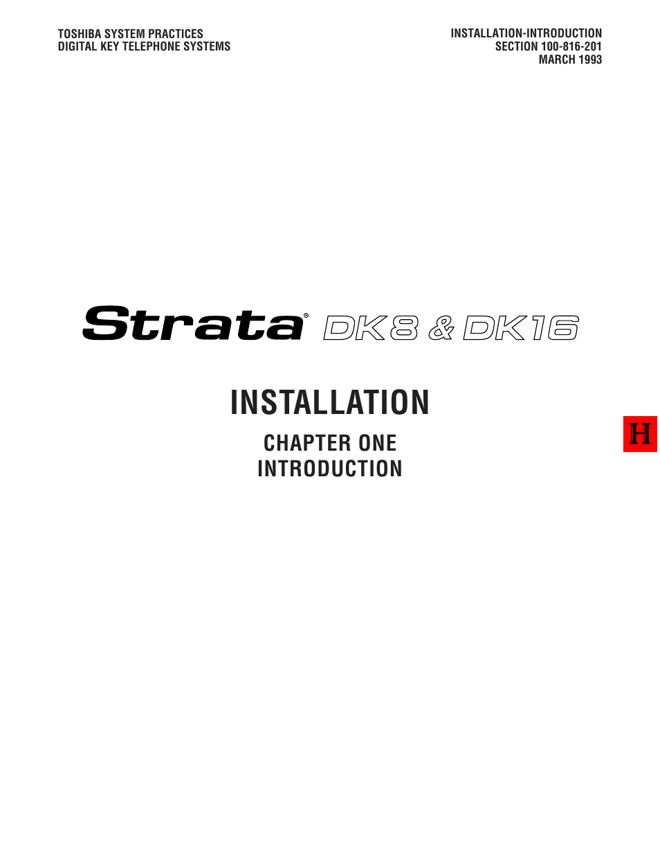 Installation, Chapter 1 - introduction, Chapter one introduction | Toshiba Strata DK8 User Manual | Page 5 / 321