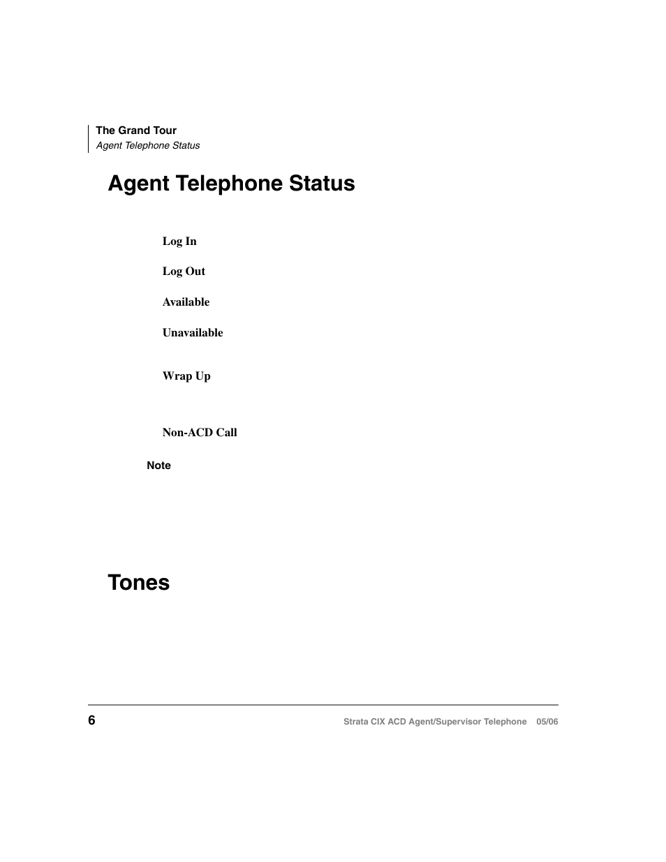 Agent telephone status, Tones | Toshiba Strata CIX ACD Agent/Supervisor Telephone CIX-SG-CCACD-VB User Manual | Page 16 / 38