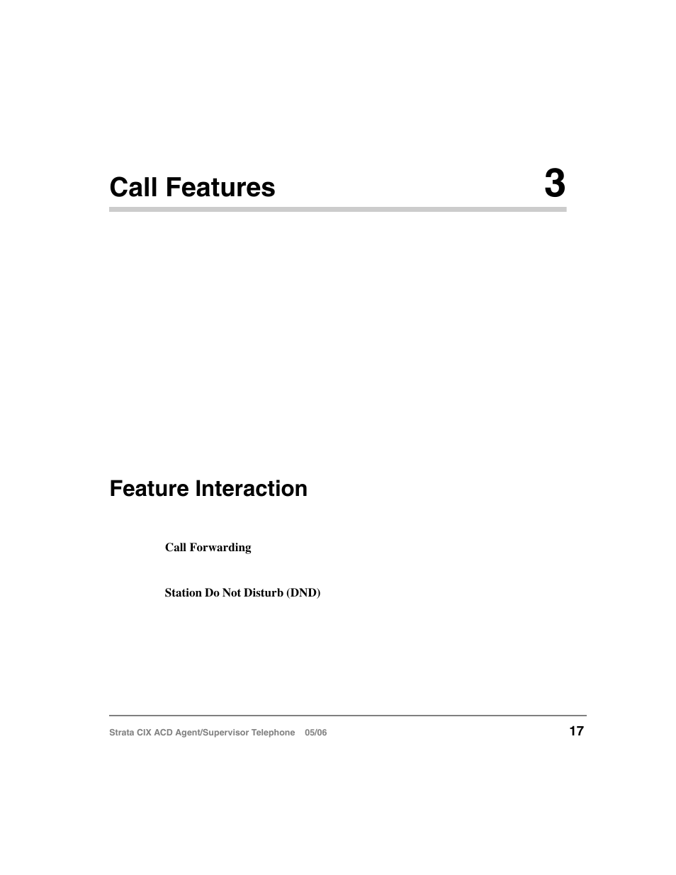 Call features 3, Feature interaction, Call features | Toshiba Strata CIX ACD Agent/Supervisor Telephone CIX-SG-CCACD-VB User Manual | Page 27 / 38